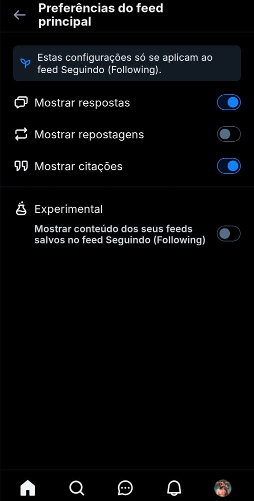 Print da página de configuração Preferências do feed principal, essa página tem 4 itens:

Mostrar respostas que está ativado, mostrar repostagens que está desativado, mostrar citações que está ativada, na parte mais inferior da página o último menu que é experimental, Mostrar conteúdo dos seus feeds salvos no feed principal está desativado 