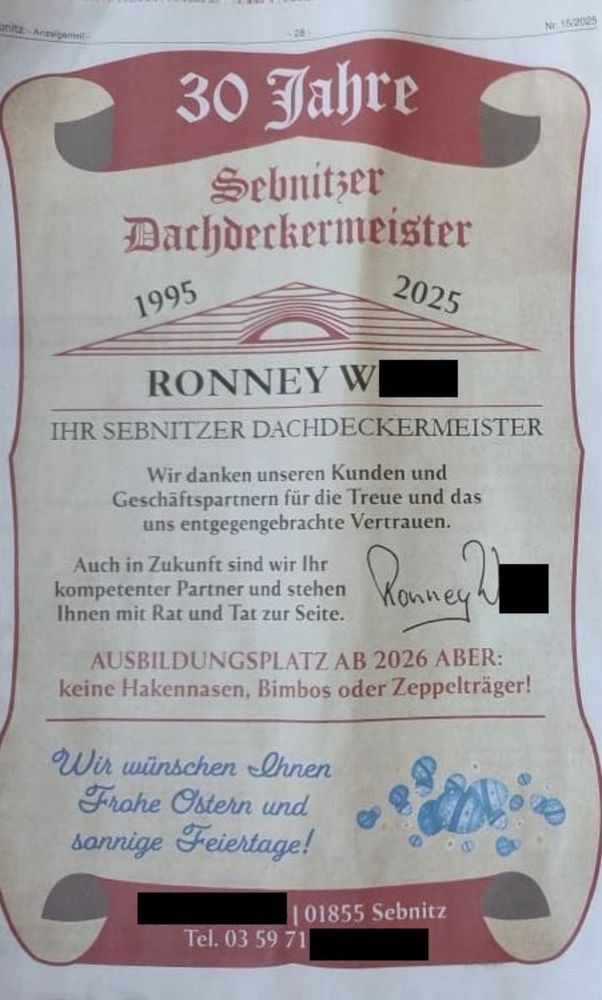 Dachdecker nach einem Auszubildenden – mit den beleidigenden, rassistischen Bemerkungen: "Bimbos" und "Hakennasen" ausgeschlossen.