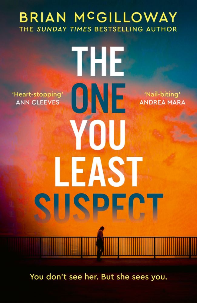 Book cover of The One You Least Suspect by Brian McGilloway