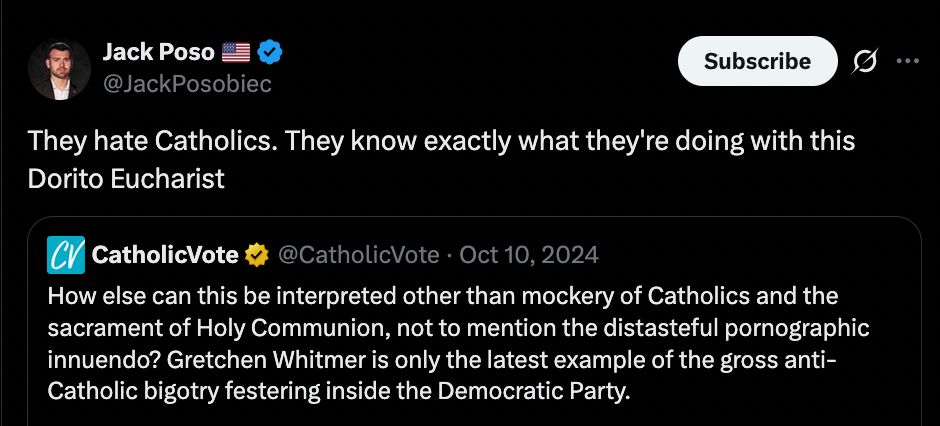 Tweet screenshot from Jack Posobiec re Whitmer: "They hate Catholics. They know exactly what they're doing with this Dorito Eucharist."