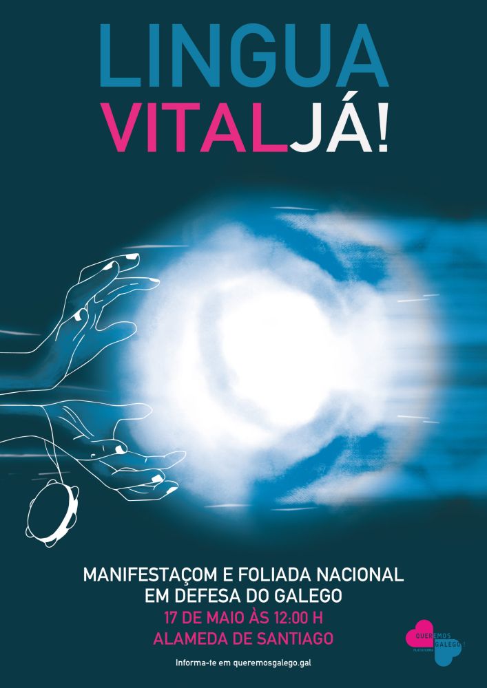 Cartaz “Língua Vital Já!” anunciando a manifestaçom/foliada pola língua