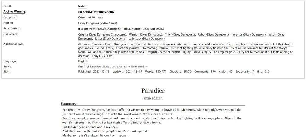 A screenshot of a fic titled 'paradice' on archive of our own. The top has a box with information on the fic. The box lists the fic's rating, archive warning, categories, fandoms, relationships, characters, additional tags, language, series, and stats. Under the title is the author, "artnerd1123." Beneath that is a summary of the fic.