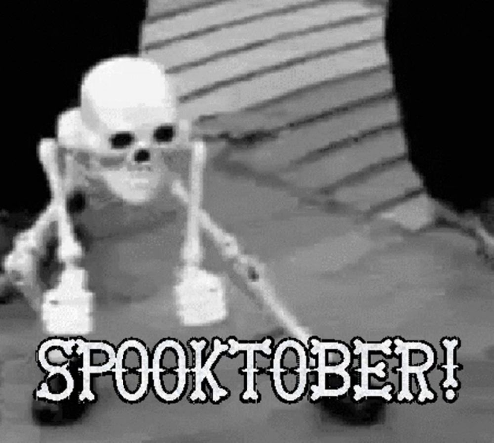 a black and white photo of a skeleton on a skateboard with the words spooktober written on it .