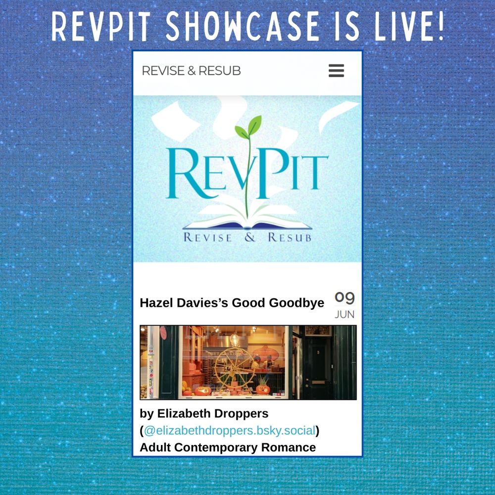 Screenshot of Hazel Davies's Good Goodbye by Elizabeth Droppers, featured on ReviseResub.com in the Revpit Showcase.
