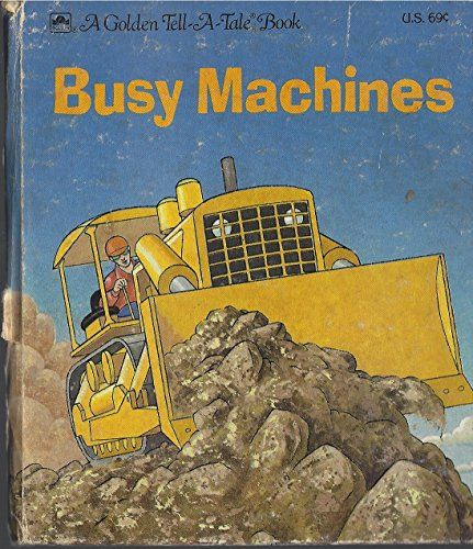 Cover of the children's book "Busy Machines" with a cartoon bulldozer pushing rocks around