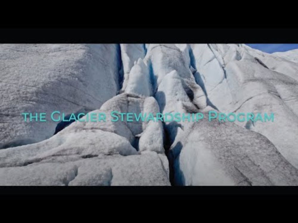 The Glacier Stewardship Program