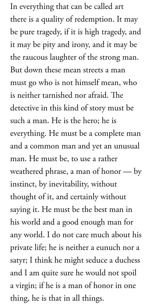From Raymond Chandler's 1944 essay in The Atlantic: 