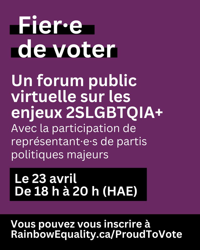 Proud to Vote: A virtual townhall discussion on 2SLGBTQIA+ Issues, featuring representatives from all major political parties.

April 23rd, 6-8PM EDT

Register now: https://www.rainbowequality.ca/proudtovote