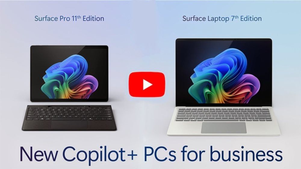 Surface Pro 11 and Surface Laptop 7 Copilot+ PCs for Business ship...