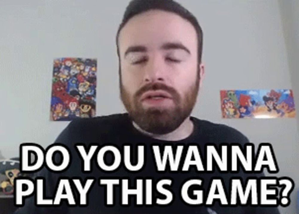 a man with a beard is asking if he wanna play this game .