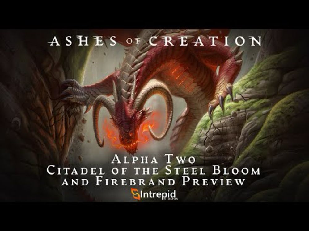 Ashes of Creation Alpha Two Citadel of The Steel Bloom and Firebrand Preview