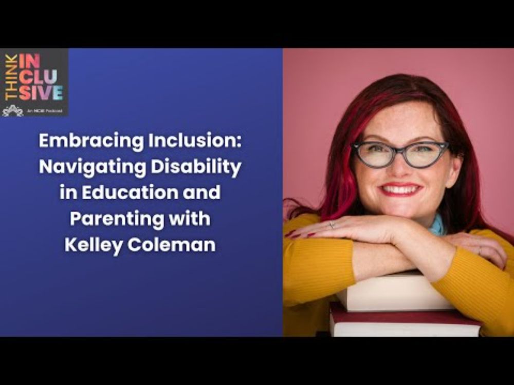 Embracing Inclusion: Navigating Disability in Education and Parenting with Kelley Coleman
