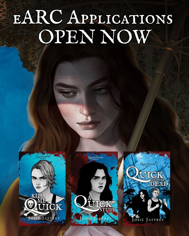 An image of a woman under a parasol with the book covers of all three novels in the QuickSilver series at the bottom, and text reading “eARC applications open now” at the top.
Character image by Salome Totladze; book cover character art by Nel Kingman