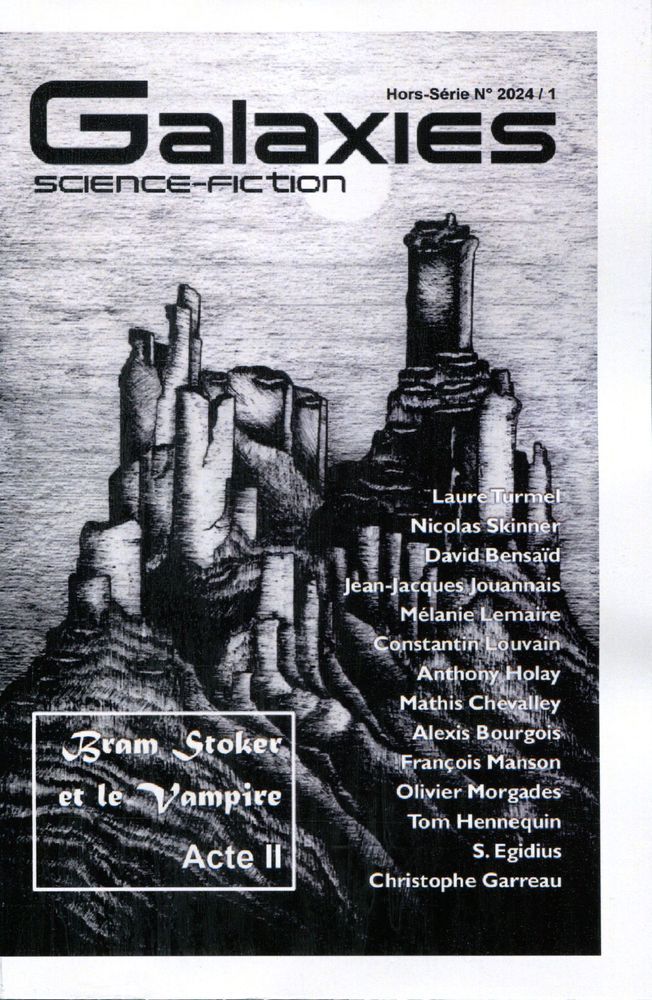 Couverture du numéro Hors Série 2024/1 de la revue Galaxies-SF : le dessin d'illustration représente un chateau en ruine, l'image est en noir et blanc