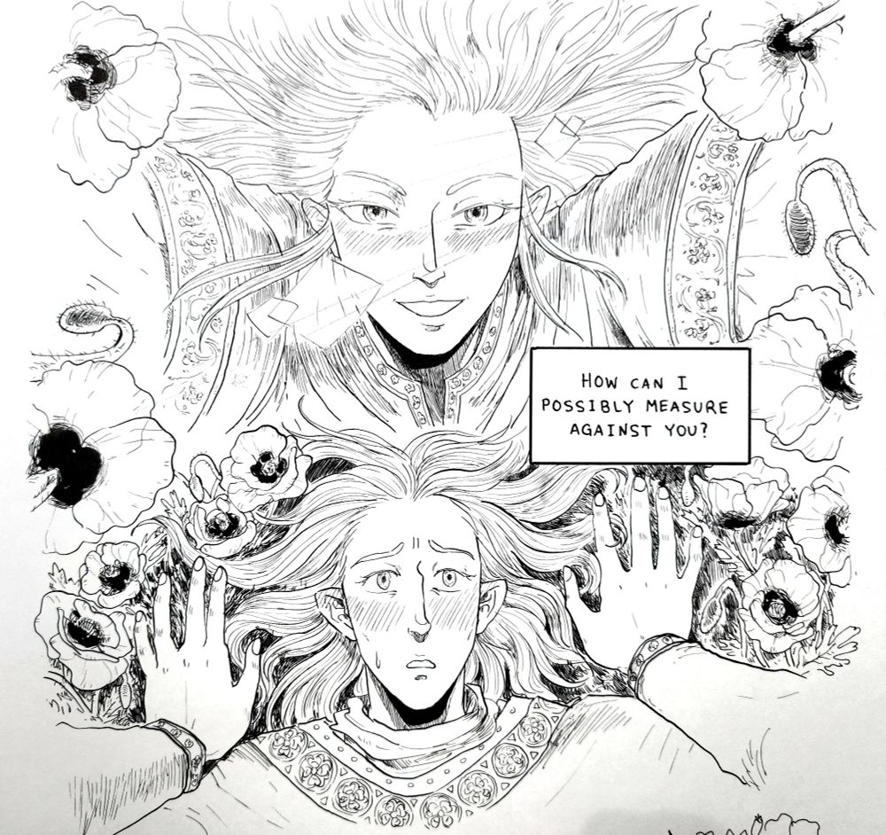 Ignatios grins down at Photios pinned to the ground below him amidst the poppies. Ignatios is framed by sparkling sun rays. Photios flushes, apprehensive.

"How can I possibly measure against you?"