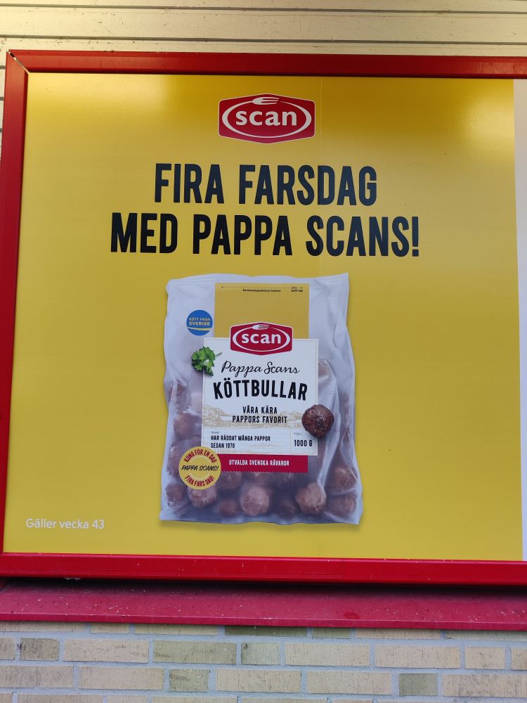 Reklam för Scans färdiga köttbullar med texten "Fira farsdag med pappa Scans!"