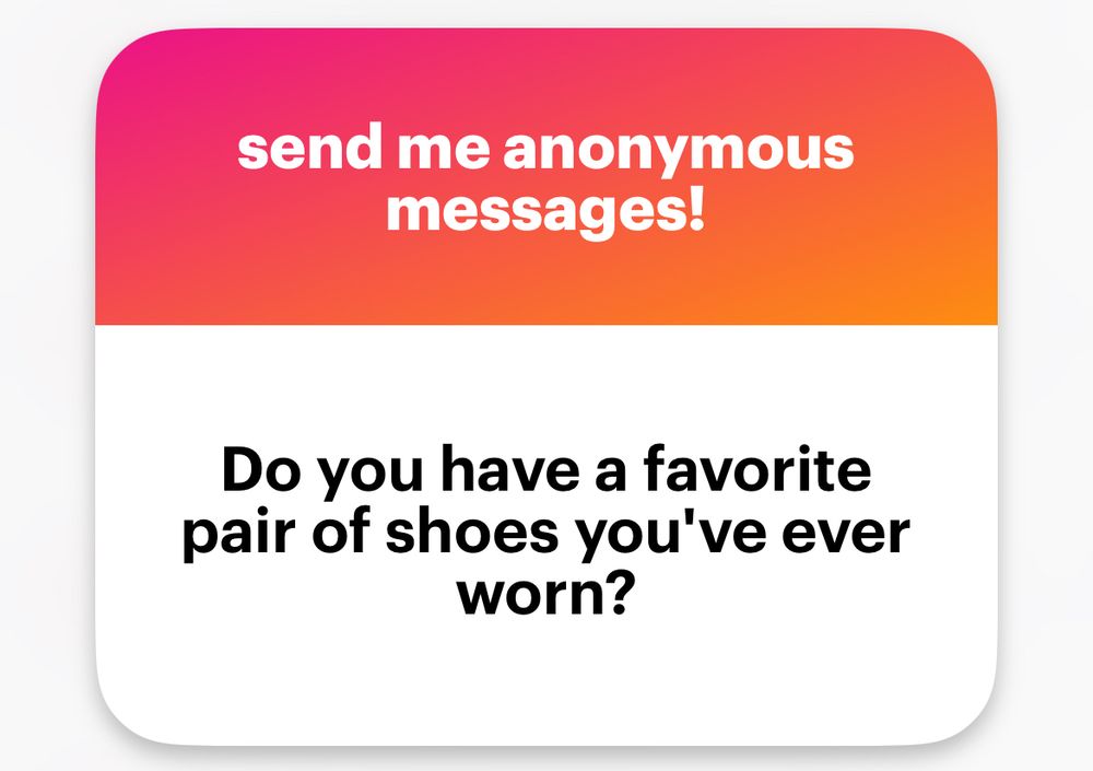 Do you have a favorite pair of shoes you've ever worn?
