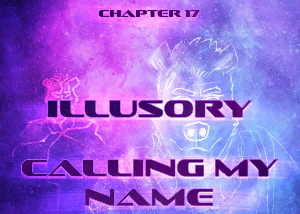 Digital drawing in hues of light blue and pink, soft light drawings of two older anthro bears sit behind text that reads "chapter 17, illusory calling my name"