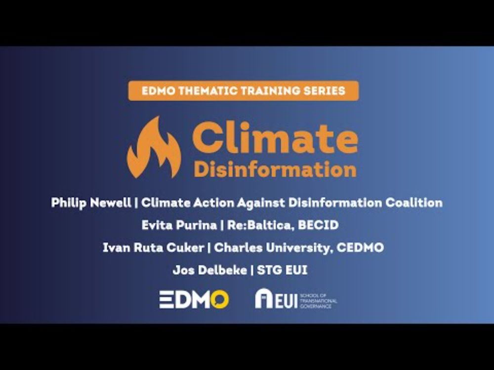 EDMO Training Series on Climate Disinformation - Module 1: Understanding Climate Disinformation