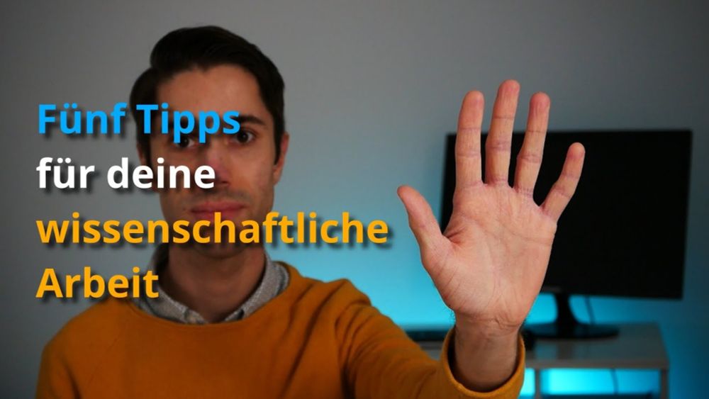 Fünf Tipps für deine wissenschaftliche Arbeit