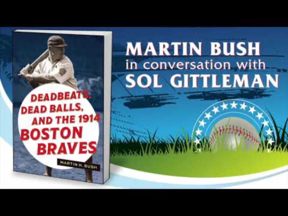Deadbeats, Dead Balls, and the 1914 Boston Braves