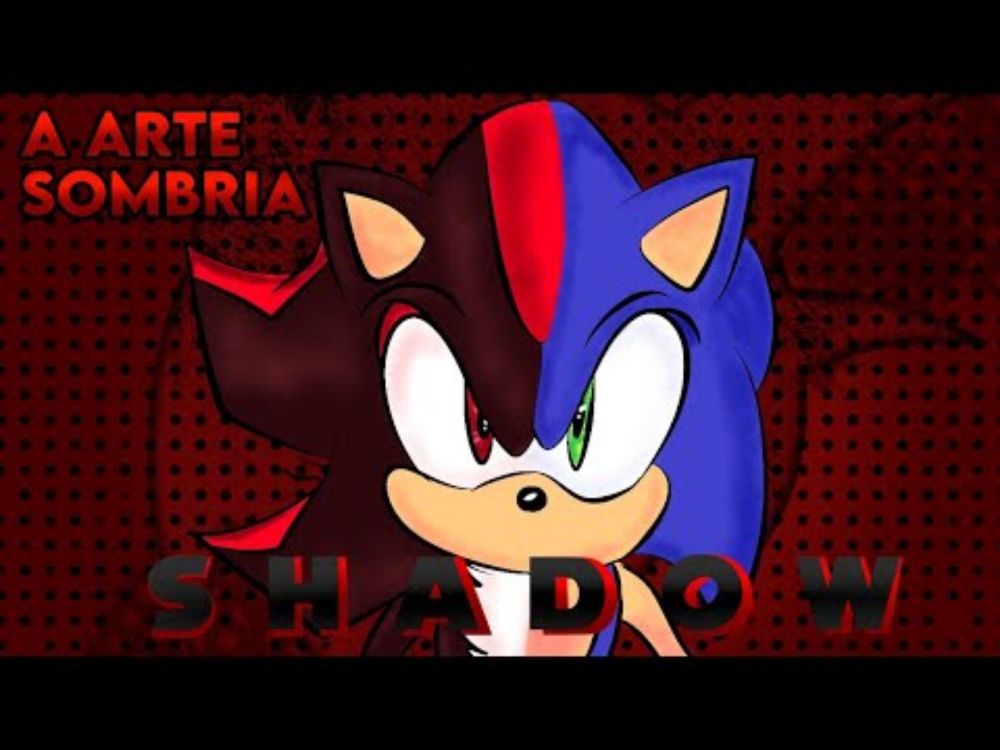 💥🔥A ARTE SOMBRIA DE SHADOW🔥💥