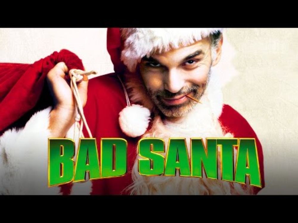 Bad Santa | Official Trailer (HD) - Billy Bob Thornton, Tony Cox, Lauren Graham | MIRAMAX