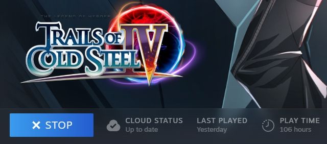 Trails of cold steel 4 steam page, played for 106 hours