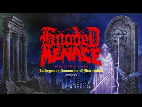 Hooded Menace - Lachrymose Monuments of Obscuration (Official Album Stream)