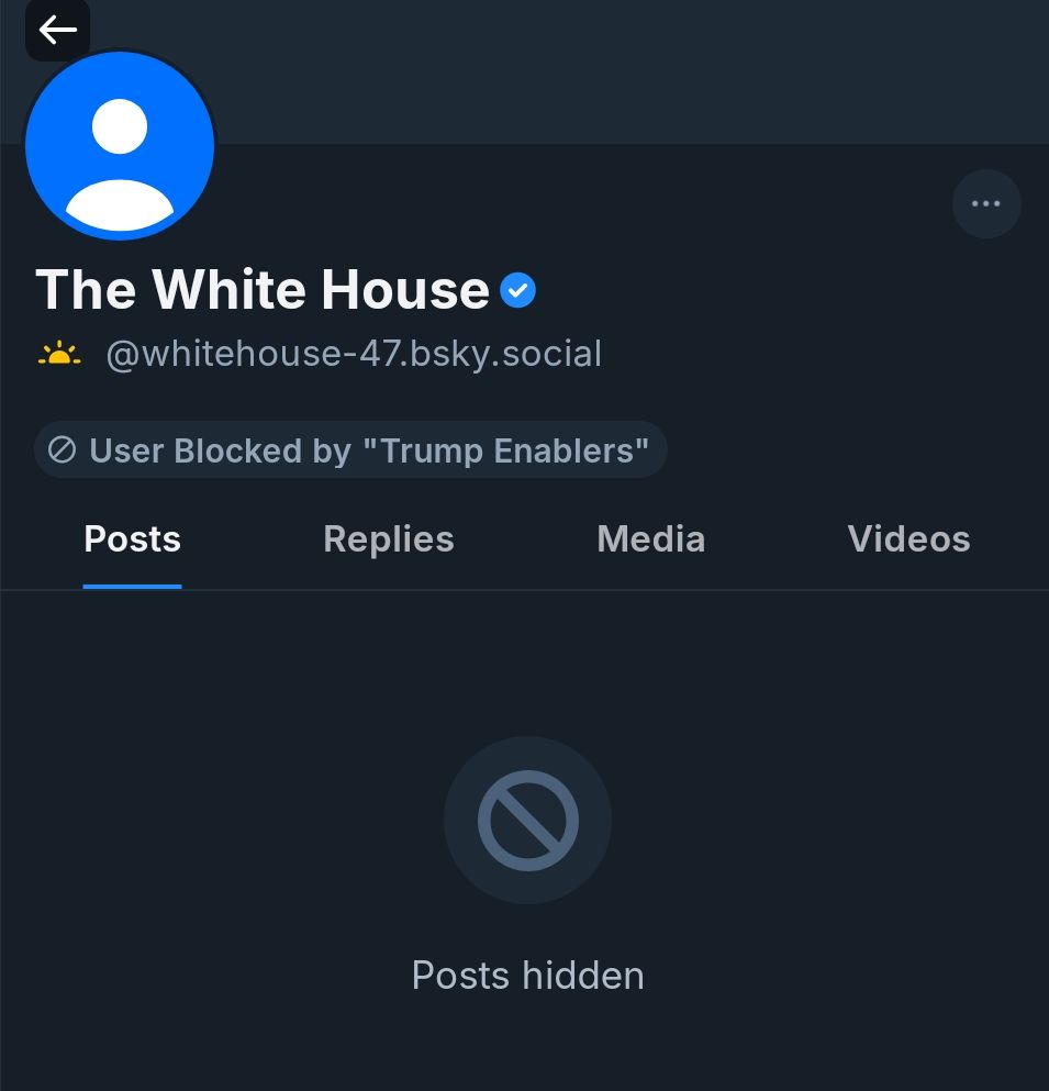 The White House is automatically blocked via the "trump enablers" block list