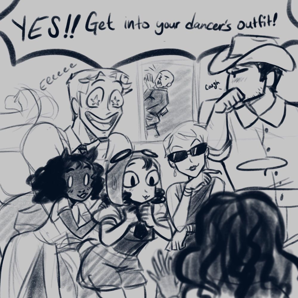 The entire Call of Cthulhu group shouting, "YES!! Get into your dancer's outfit!"