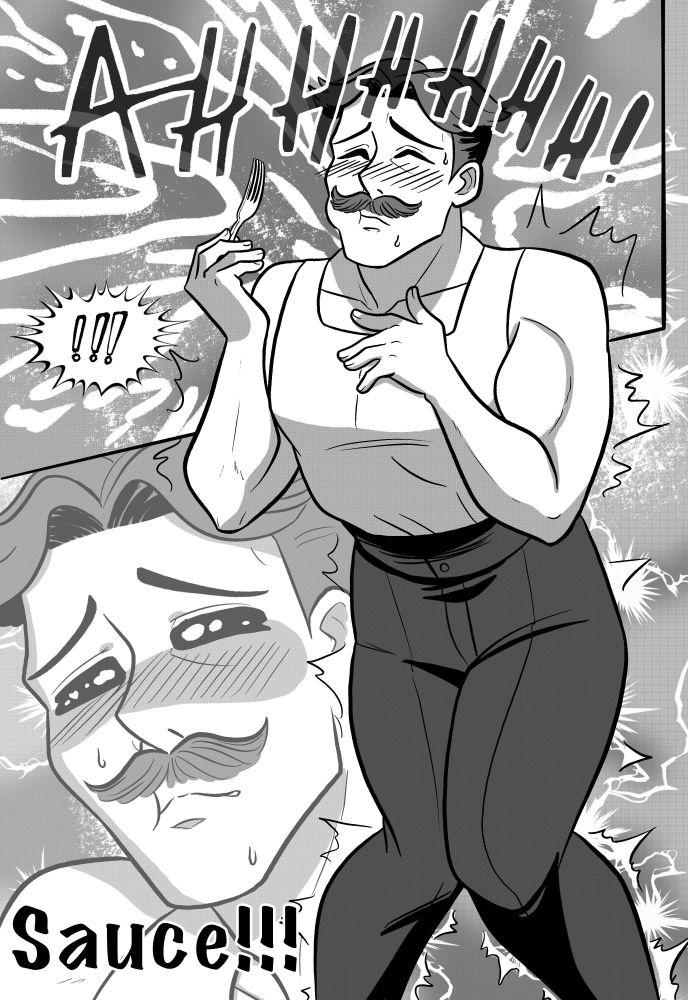 Dimension 20: Cloudward, Ho! comic parody of Food Wars!: Shokugeki no Soma, specifically pages from chapter 1. 
Maxwell internal dialogue, "AHHHHHH! !!! Sauce!!!". Maxwell looking orgasmic as he eats Bert's food.