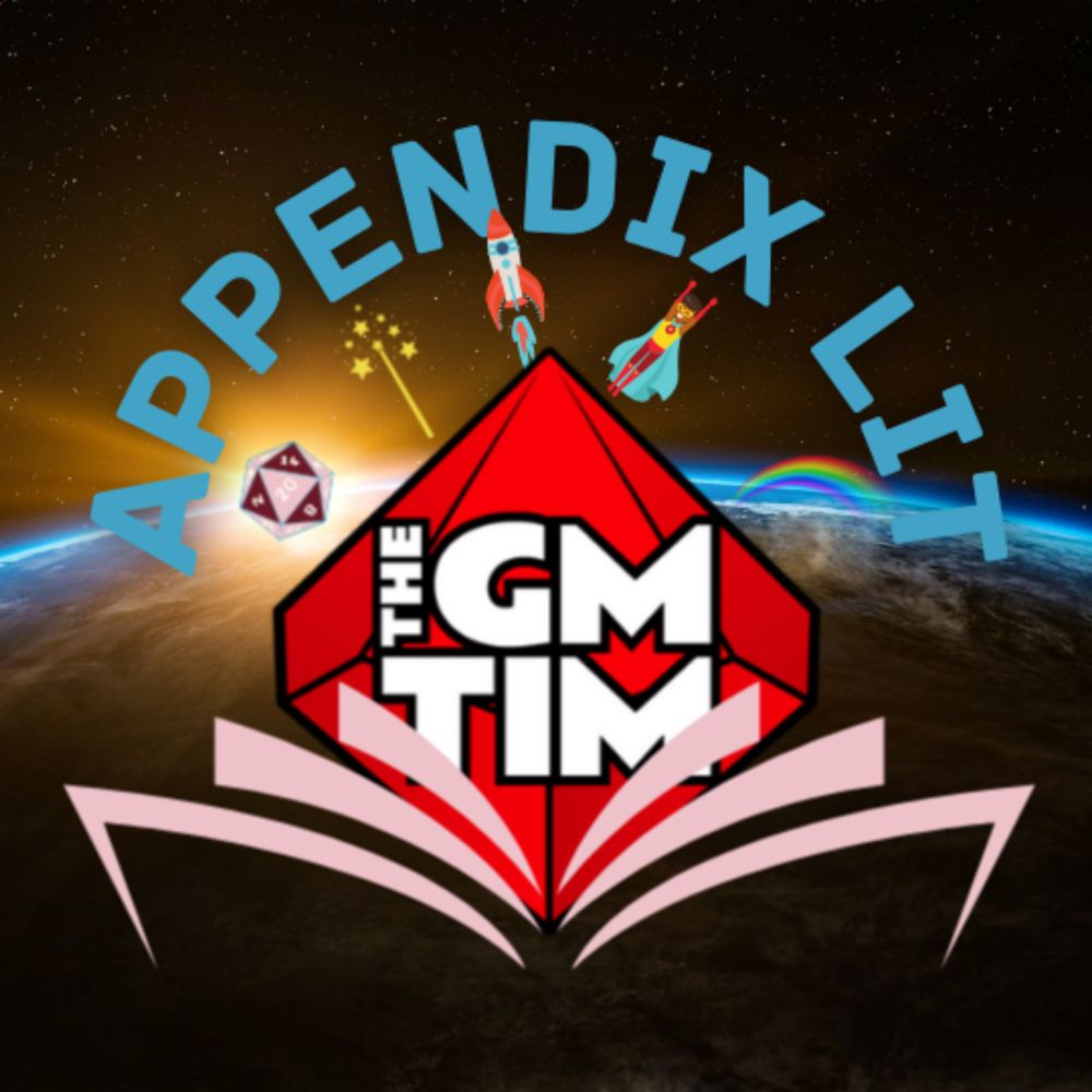 Appendix Lit: A Gamer's Inspiration Book Club - The GM Tim