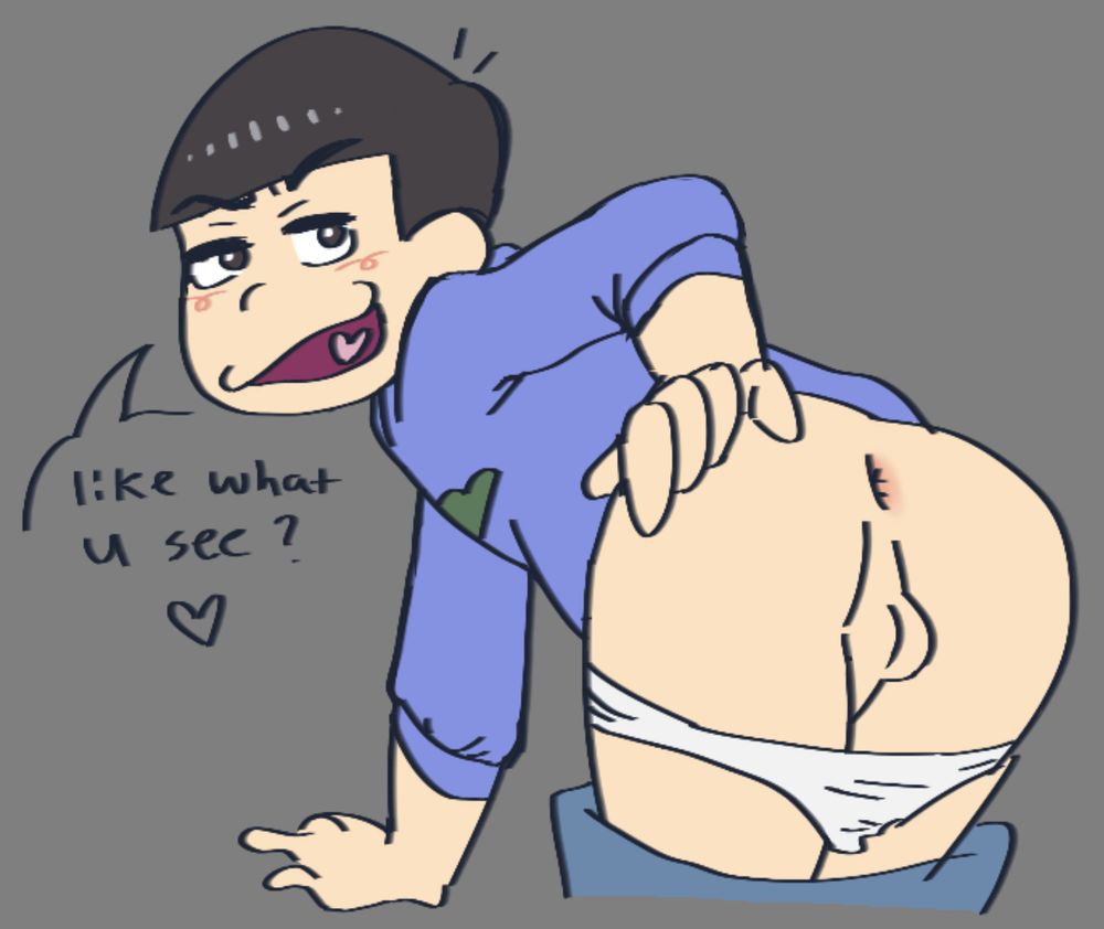 Karamatsu bending over, showing his bare asshole and balls to the camera like a freak. He has one hand on his buttcheek and is asking the viewer, “like what you see?”