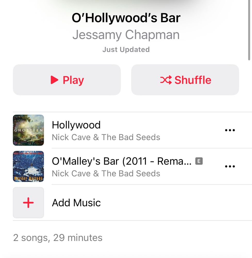 Playlist with two songs, Hollywood and O’Malley’s Bar. 2 songs, 29 minutes