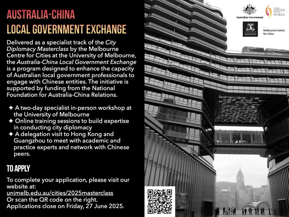 A promotional image for the Australia-China Local Government Exchange, featuring a black and white photograph of an office building. 

Text on the image includes a link to further details and an application form for the program: www.unimelb.edu.au/cities/2025masterclass