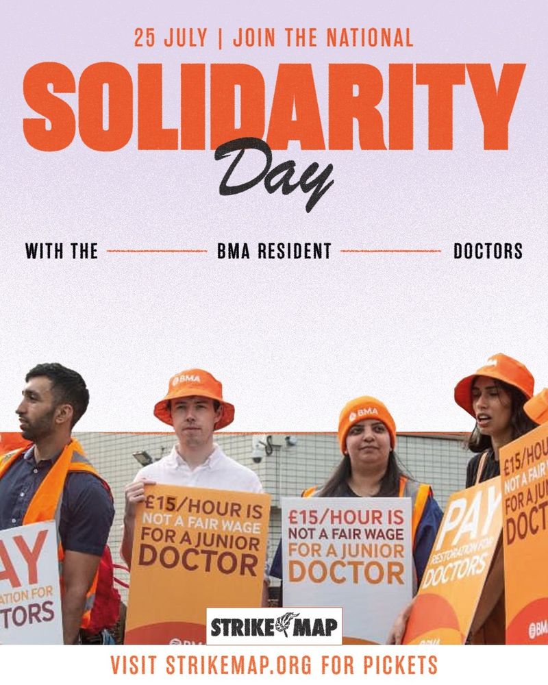 Promotional poster for National Solidarity Day on July 25, featuring four BMA resident doctors wearing orange vests and holding signs advocating for fair wages. Text encourages visiting strikemap.org for doctors.