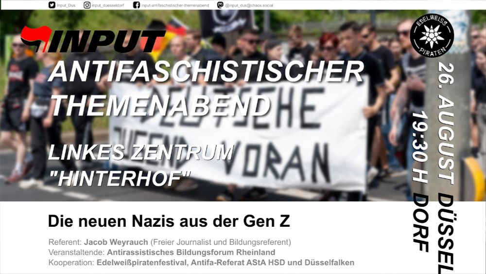 Im Hintergrund eine Demonstration junger extrem Rechter, die ein banner mit Aufschrift "Deutsche Jugend Voran" tragen. Im Vordergrund die Angaben zur Veranstaltung wie im tweet.