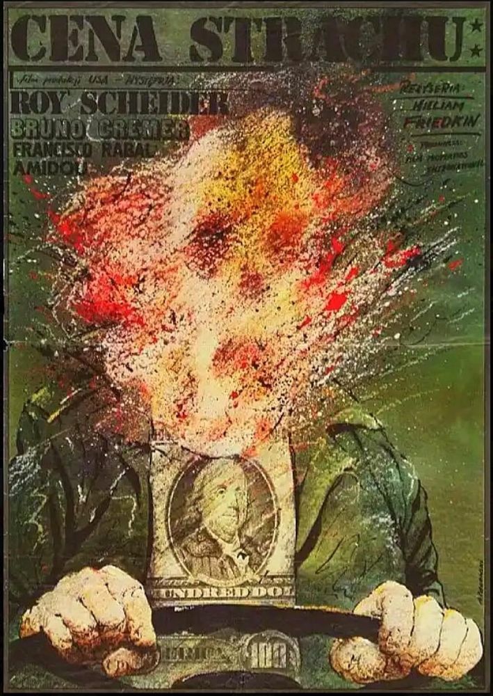 Polish poster for William Friedkin's 1977 film SORCERER, depicting a figure at the wheel of a truck, their head is exploding into flames and within the flames is the texture of a skull, the shirt they're wearing depicts the American hundred dollar bill