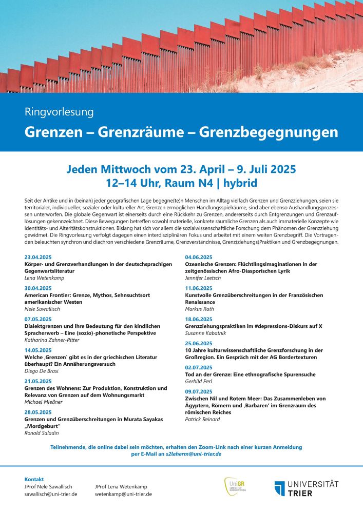 Plakat Ringvorlesung „Grenzen-Grenzräume-Grenzbegegnungen“. Auflistung aller Vortragstitel, die sich auch unter dem Link finden.