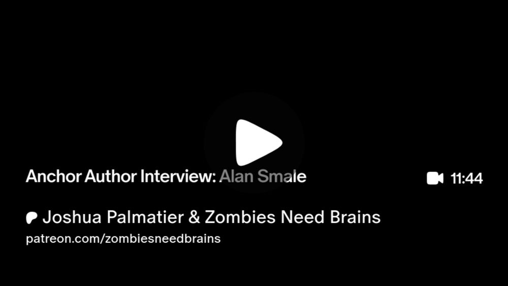 Anchor Author Interview: Alan Smale | Joshua Palmatier & Zombies Need Brains