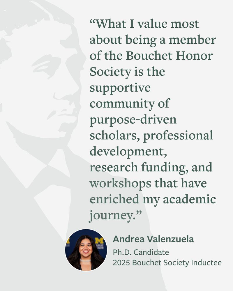Promotional image featuring a quote about the values of being a member of the Bouchet Honor Society, attributed to Ph.D. candidate Andrea Valenzuela, a society inductee. The quote emphasizes the importance of supportive community, professional development, and research funding.