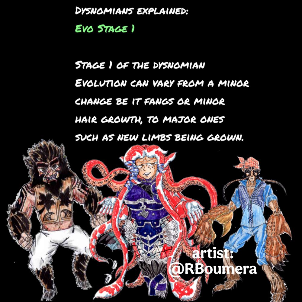 John Harland(left) Kenkra(Middle) Wenwa(Right)
All 3 in their first stage of their dysnomian evolution cycle