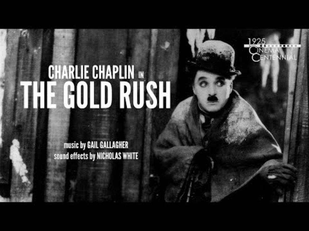 1925 Cinema Centennial: 'The Gold Rush'