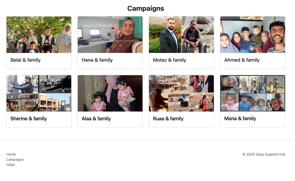 Screenshot of the Gaza Support Hub website homepage. The top reads "Campaigns" in black text. Following the text is a gallery of 8 cards, each showing a photo of a Palestinian family in need. The website footer includes links to Home, Campaigns, and FAQs, as well as a copyright.