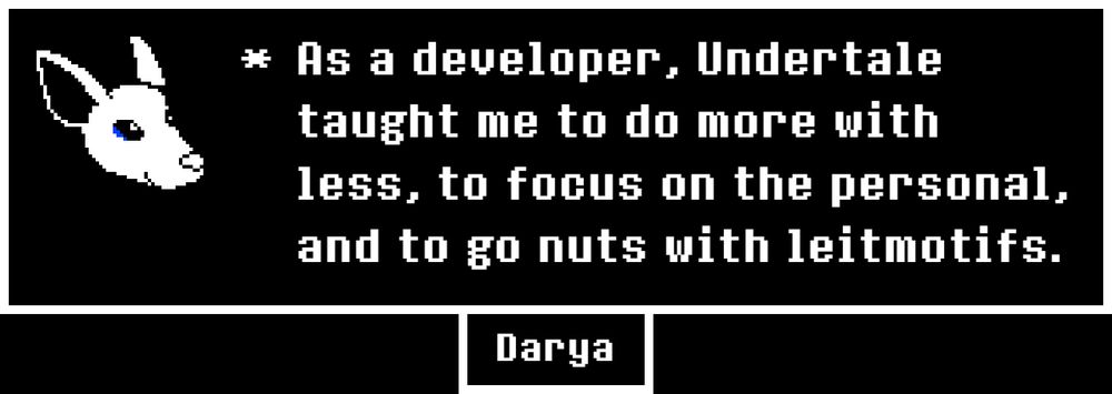 An image from Undertale Memories. Darya with a rodent avatar says, "as a developer, Undertale taught me to do more with less, to focus on the personal, and to go nuts with leitmotifs."