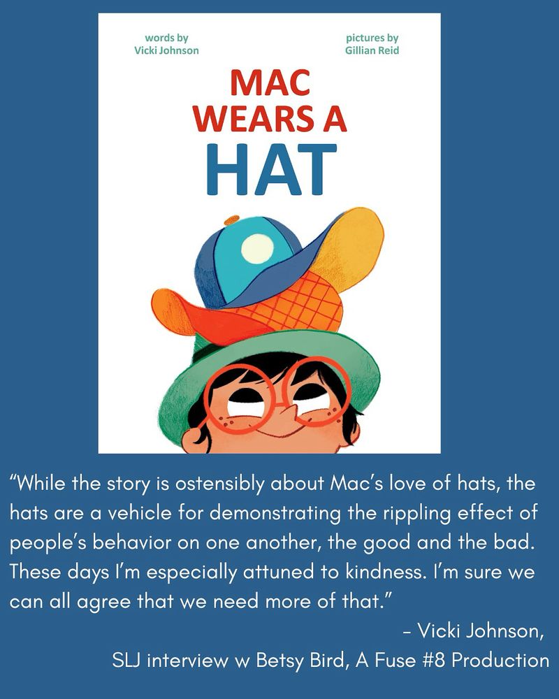 Image of cover of Mac Wears a Hat and a quote from SLJ interview.