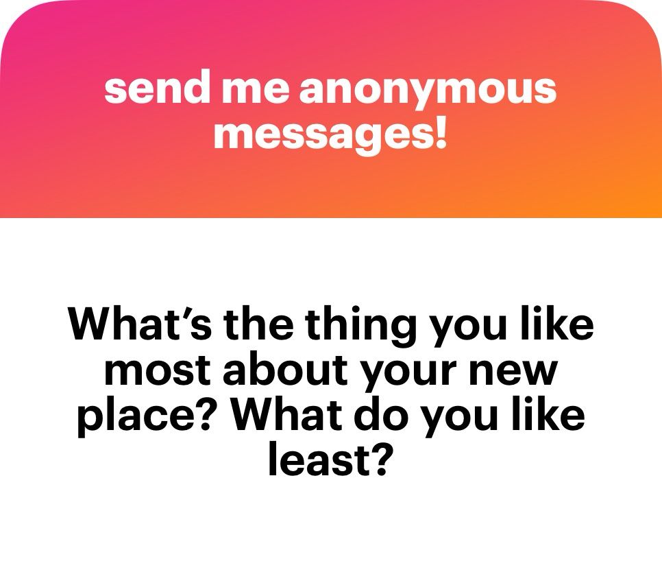 What’s the thing you like most about your new place? What do you like least? 