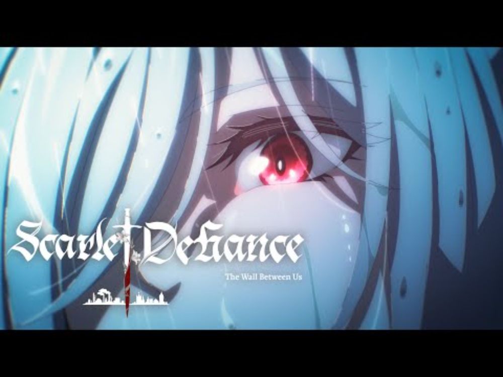 Scarlet Defiance: The Wall Between Us - Official Opening Animation