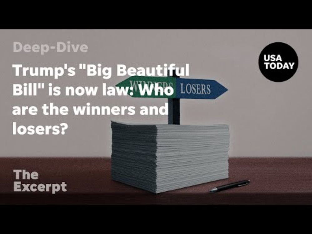 Trump's "Big Beautiful Bill" is now law: Who are the winners and losers? | The Excerpt